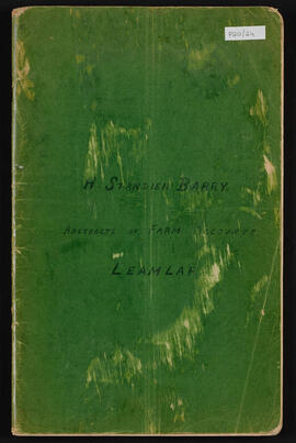Abstracts of farm accounts of Henry Standish Barry of Leamlara, Co. Cork