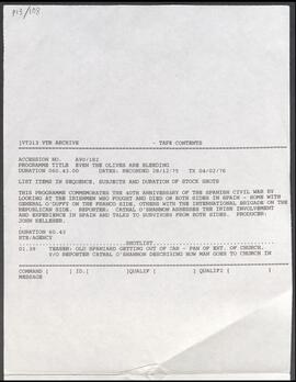 Printed description of tape contents of RTÉ documentary Even the Olives are Bleeding